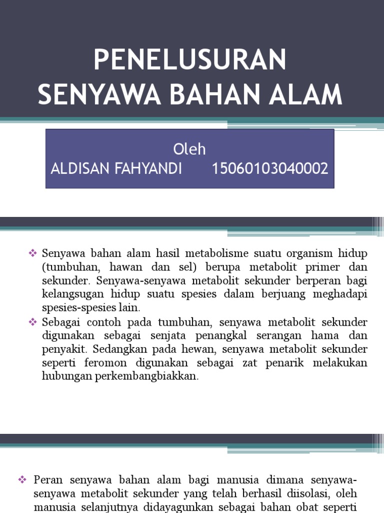 Penelusuran Senyawa Bahan Alam Oleh Aldisan Fahyandi 15060103040002 Pdf