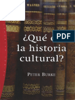 Burke, Peter - Qué Es La Historia Cultural