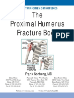 The Proximal Humerus Fracture Book: Frank Norberg, MD