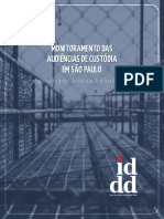 IDDD. Monitoramento Das Audiências de Custódia Em São Paulo. (1)