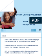 Drunk Driving Prevention: Robin Mayer Kathy Crosby