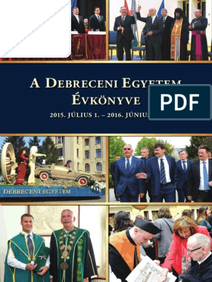 A Debreceni Egyetem Évkönyve 2015 - 2016 | PDF