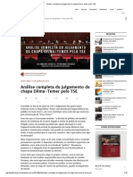 Análise Completa Do Julgamento Da Chapa Dilma-Temer Pelo TSE