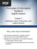 Principles of Information Systems Eighth Edition: Hardware: Input, Processing, and Output Devices