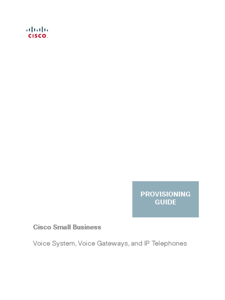 Cisco Small Business IP Telephony Provisioning Guide | PDF | Voice Over ...