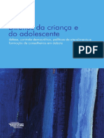 direitos da criança e do adolescente defesa, controle democrático, politicas de atendimento e formação de conselheiros em debate