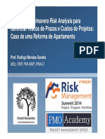 Gerenciar riscos de prazos e custos em reforma de apartamento com Primavera Risk Analysis