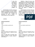 Bactérias e Fungos São Seres Vivos Responsáveis Por Um Processo Conhecido Por Decomposição