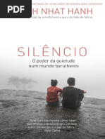 HANH, THICH NHAT. Silêncio- o Poder Da Quietude Num Mundo Barulhento
