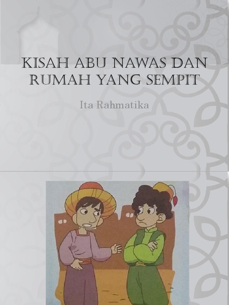 Kisah Abu Nawas Dan Rumah Yang Sempit_kultum Ita
