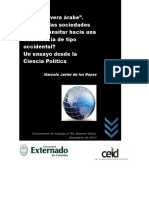 CEID_DT_86_MARCELO_JAVIER_DE_LOS_REYES_LA_PRIMAVERA_ARABE_PODRIAN_LAS_SOCIEDADES_ARABES_TRANSITAR_HACIA_UNA_DEMOCRACIA_DE_TIPO_OCCIDENTAL_UN_ENSAYO_DESDE_LA_CIENCIA_POLITICA.pdf