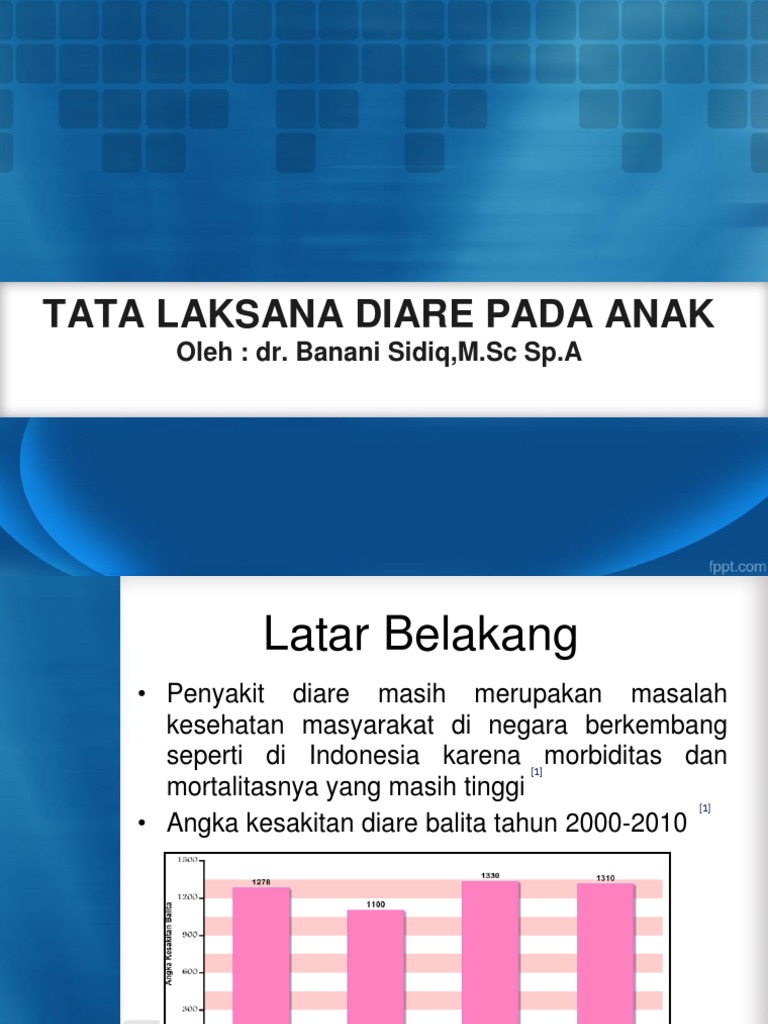 Tatalaksana Diare Pada Anak Ppt