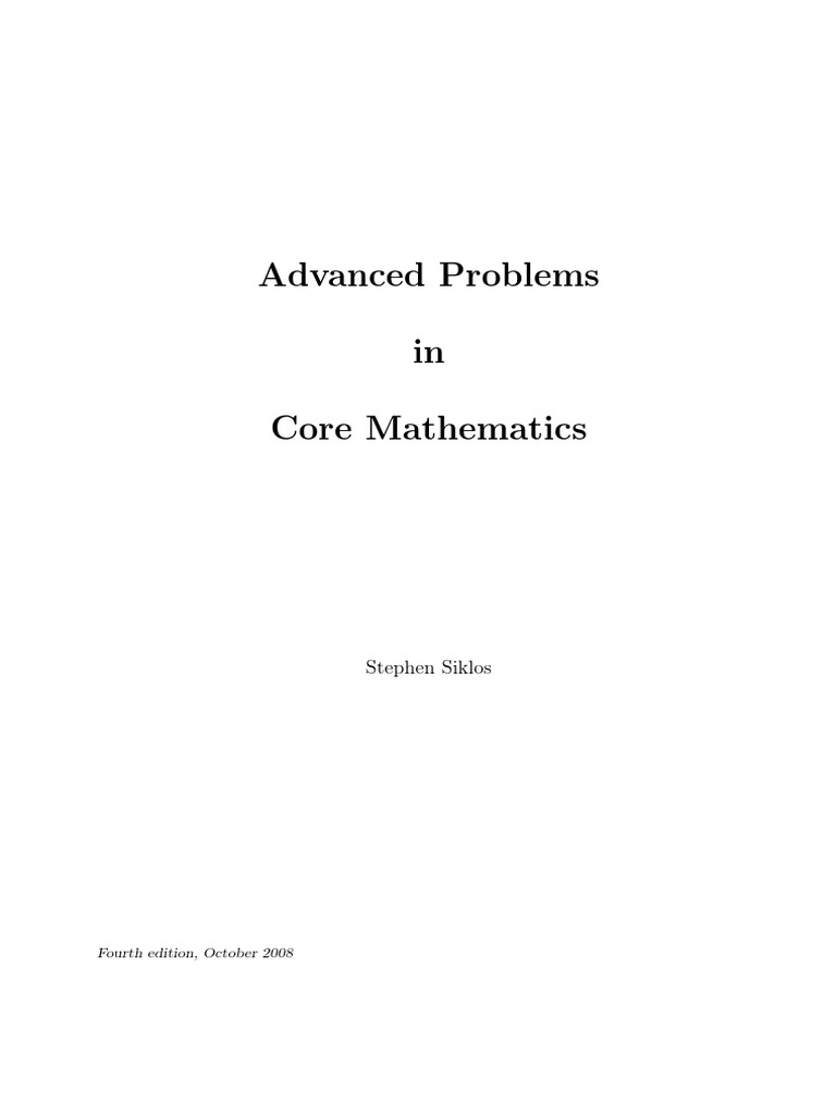 Advanced Problems in Core Mathematics PDF | PDF | Gce Advanced Level ...