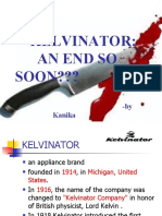 Kelvinator: An End So SOON???: - by Kanika