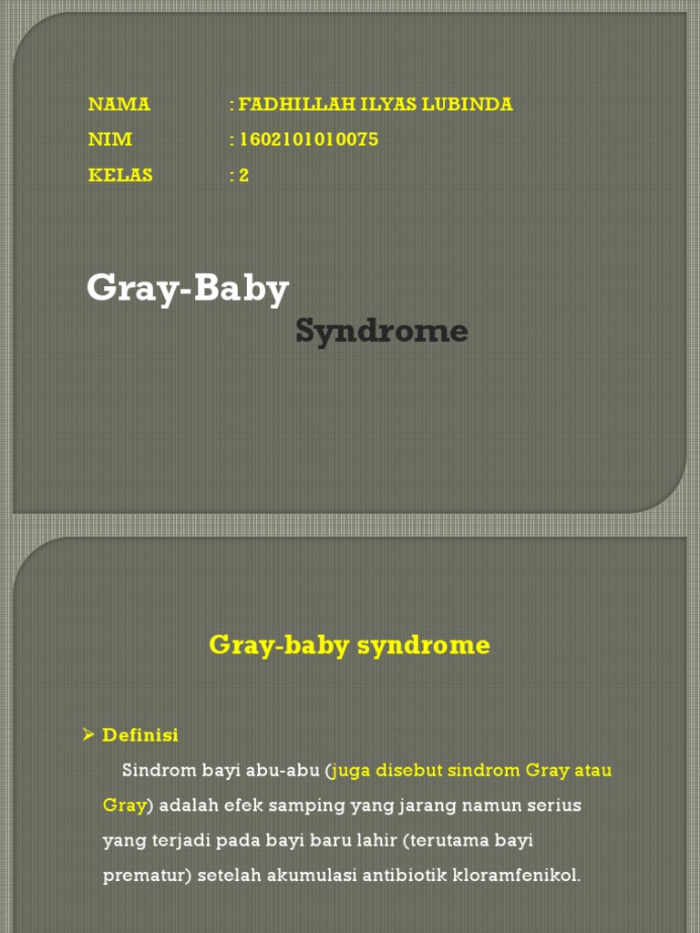 Grey Baby Syndrome