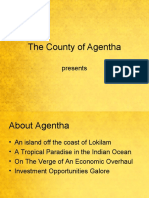 The County of Agentha: Presents
