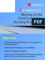 Moving To The Forefront of The Nursing Profession: Ursing Nformatics