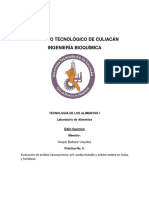 Instituto Tecnológico de Culiacán Ingeniería Bioquímica: Tecnología de Los Alimentos I Laboratorio de Alimentos