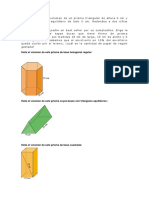 Halla El Área y El Volumen de Un Prisma Triangular de Altura 6 CM y Base Un Triángulo Equilátero de Lado 5 CM
