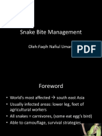 Snake Bite Management: Oleh:Faqih Nafiul Umam