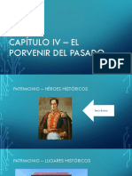 Capítulo IV – El Porvenir Del Pasado