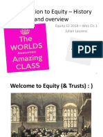 Introduction To Equity - History and Overview: Equity S2 2018 - Wk1 Cls 1 Julian Laurens