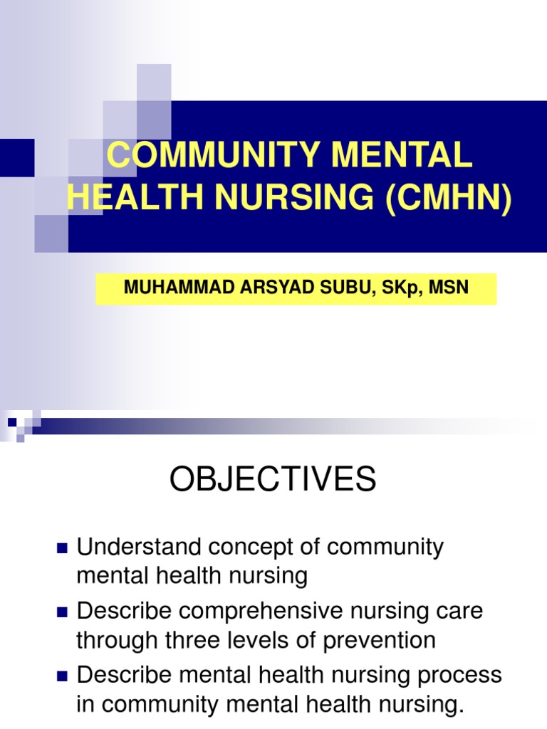 Community Mental Health Nursing Overview | PDF | Preventive Healthcare ...