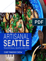 Artisanal Seattle Traditional Recipes - Maggie Chow