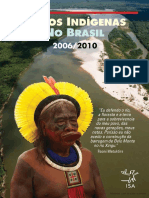 ISA. Povos Indígenas No Brasil - 2006 - 2010