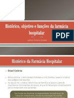 Histórico, Objetivo e Funções Da Farmácia Hospitalar