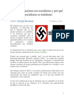 Reisman, George. Por Que El Nazismo Era Socialismo y Por Que El Socialismo Es Totalitario.