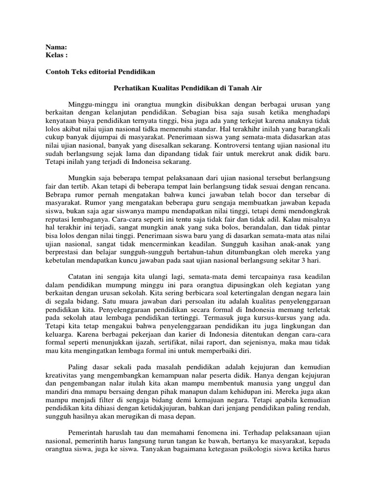 Contoh Teks Editorial Pendidikan Jan 04 2021 Inilah pembahasan selengkapnya mengenai contoh teks editorial tentang bencana alam.