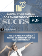 Hábitos rituais e rotinas dos empreendedores de sucesso.pdf