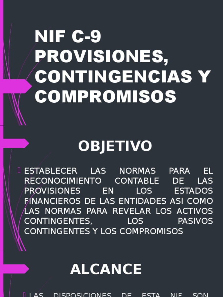 Nif C9 Provisiones, Contingencias y Compromisos
