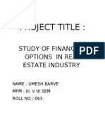 Project Title:: Study of Financing Options in Real Estate Industry