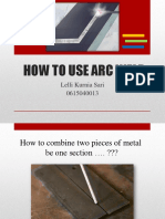 How to use arc weld