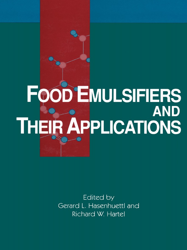 Food Emulsifiers and Their Applications PDF Emulsion Fatty Acid
