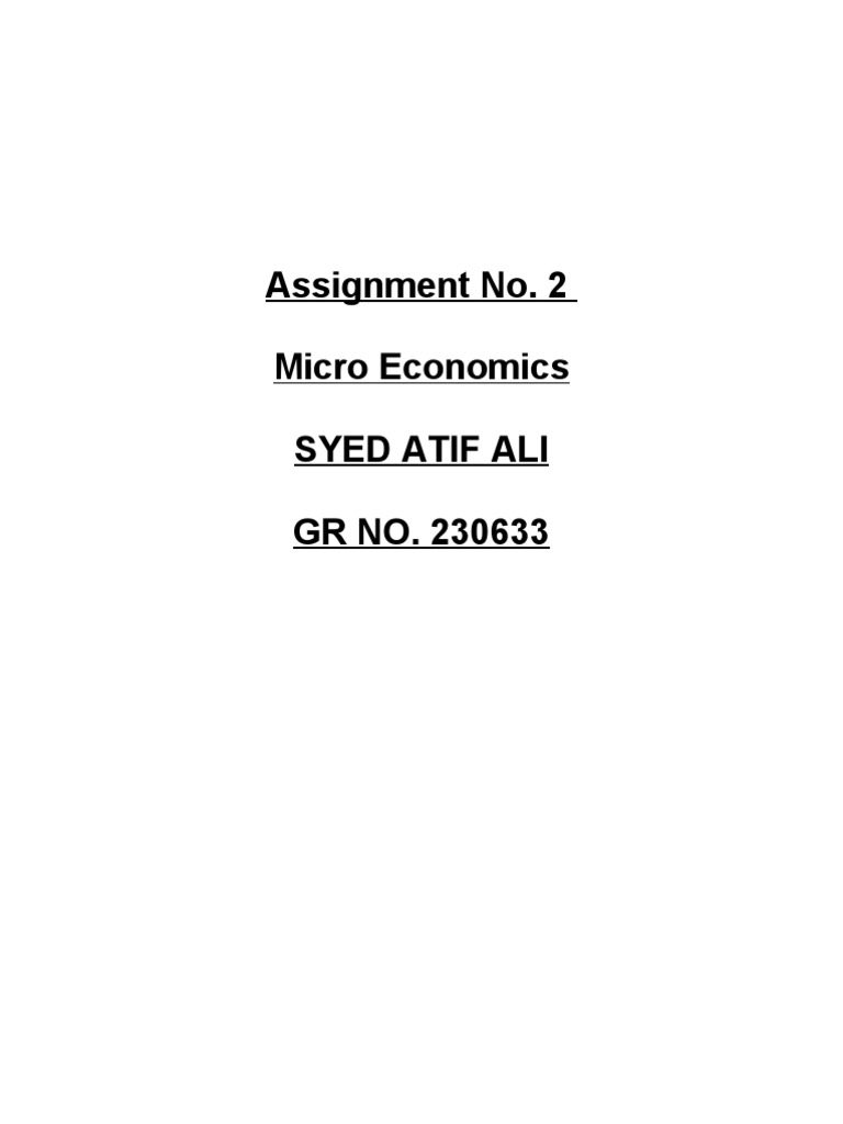 Assignment No2 Microeconomics | PDF | Economic Equilibrium | Demand