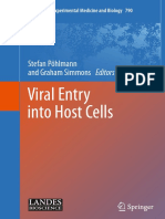Viral Entry Into Host Cells: Stefan Pöhlmann and Graham Simmons Editors