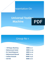 Presentation On: Universal Testing Machine