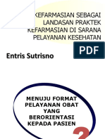 Asuhan Kefarmasian Dan Praktek Kefarmasian Pada Sarana Pelayanan Kesehatan