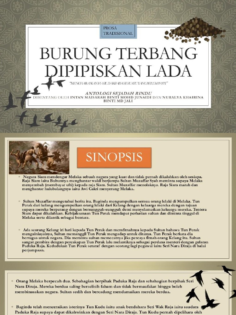 5 Sn Prosa Tradisi Burung Terbang Dipipiskan Lada 5 Sn Prosa Tradisi Burung Terbang Dipipiskan Lada