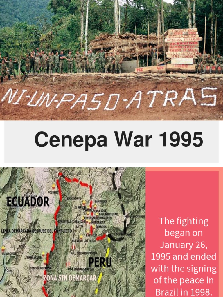 The Brief but Bloody Cenepa War between Ecuador and Peru from 1995 to ...