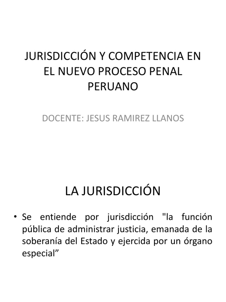 Jurisdicción y Competencia en El Nuevo Proceso Penal | PDF ...