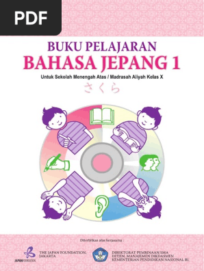 Sakura 1 Japanese Textbook For Grade 10 Indonesian High School Language Program