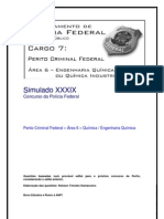 Simulado XXXIX - Perito Criminal Federal - Área 6