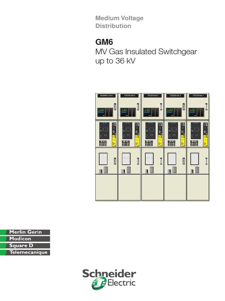 Schneider GM6 MV Gas Insulated Switchgear | PDF | Electrical Substation ...