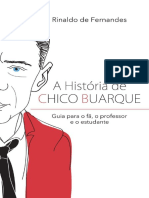A História de Chico Buarque - Rinaldo de Fernandes PDF