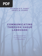 Peyman G. P. Sabet, Grace Q. Zhang (Auth.)-Communicating Through Vague Language_ a Comparative Study of L1 and L2 Speakers-Palgrave Macmillan UK (2015)