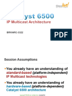 BRKARC-3322 - Catalyst 6500 IP Multicast Architecture (2011 Las Vegas)